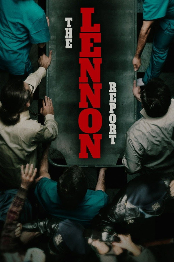 The Lennon Report (2016) - Premium Movie Poster