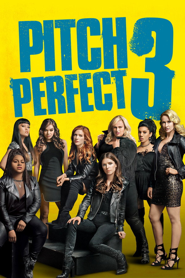 Pitch Perfect 3 (2017) - Premium Movie Poster