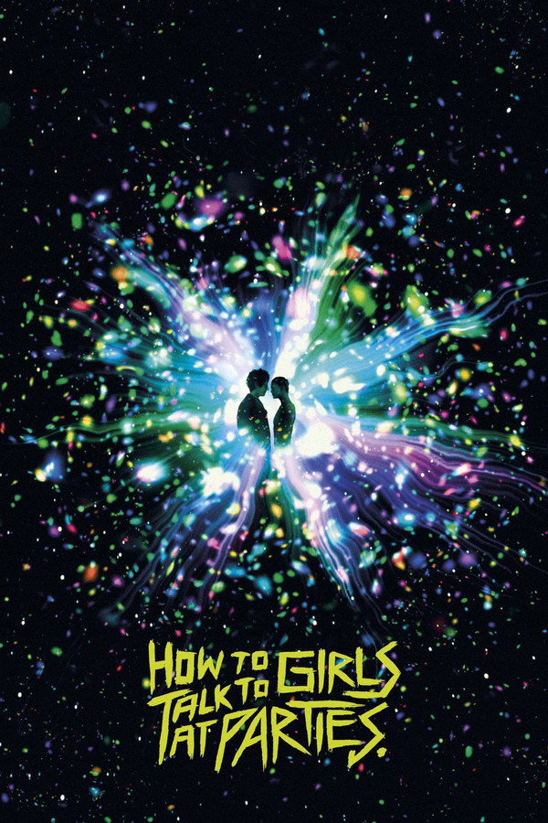 How to Talk to Girls at Parties (2018) - Premium Movie Poster