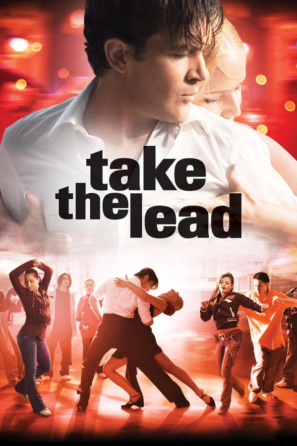 Take the Lead (2006) - Premium Movie Poster