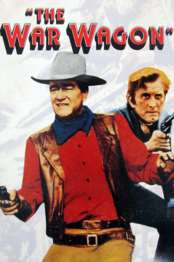 The War Wagon (1967) - Premium Movie Poster