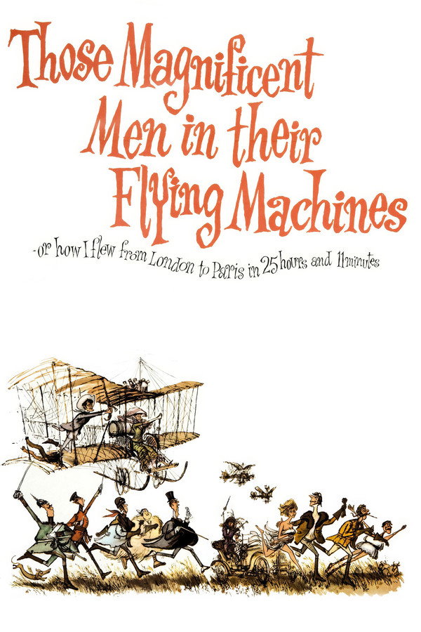 Those Magnificent Men in Their Flying Machines or How I Flew from London to Paris in 25 Hours 11 Minutes (1965) - Premium Movie Poster