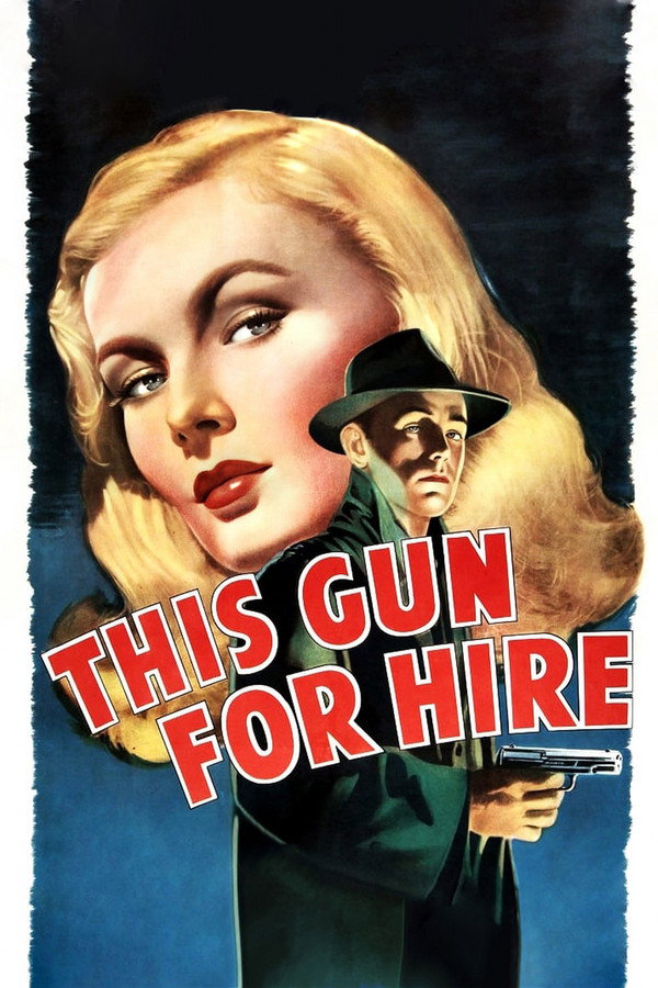 This Gun for Hire (1942) - Premium Movie Poster