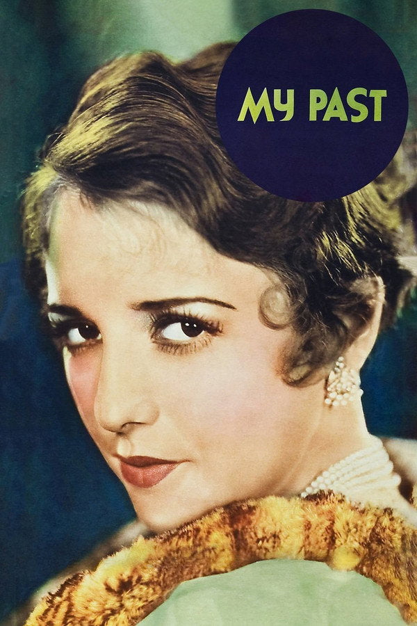 My Past (1931) - Premium Movie Poster
