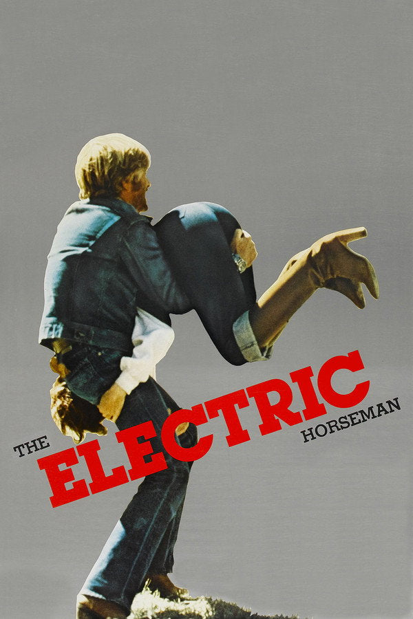The Electric Horseman (1979) - Premium Movie Poster