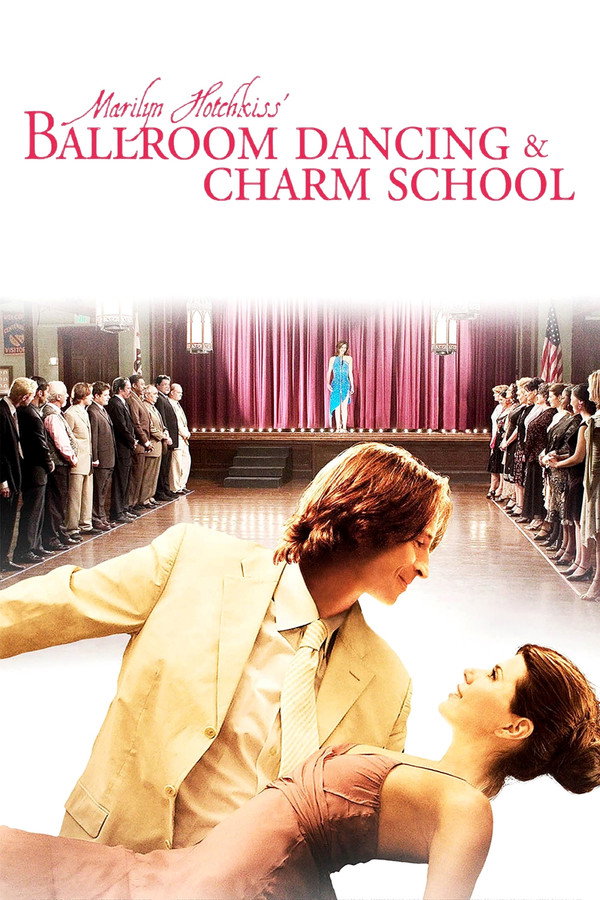 Marilyn Hotchkiss' Ballroom Dancing & Charm School (2006) - Premium Movie Poster