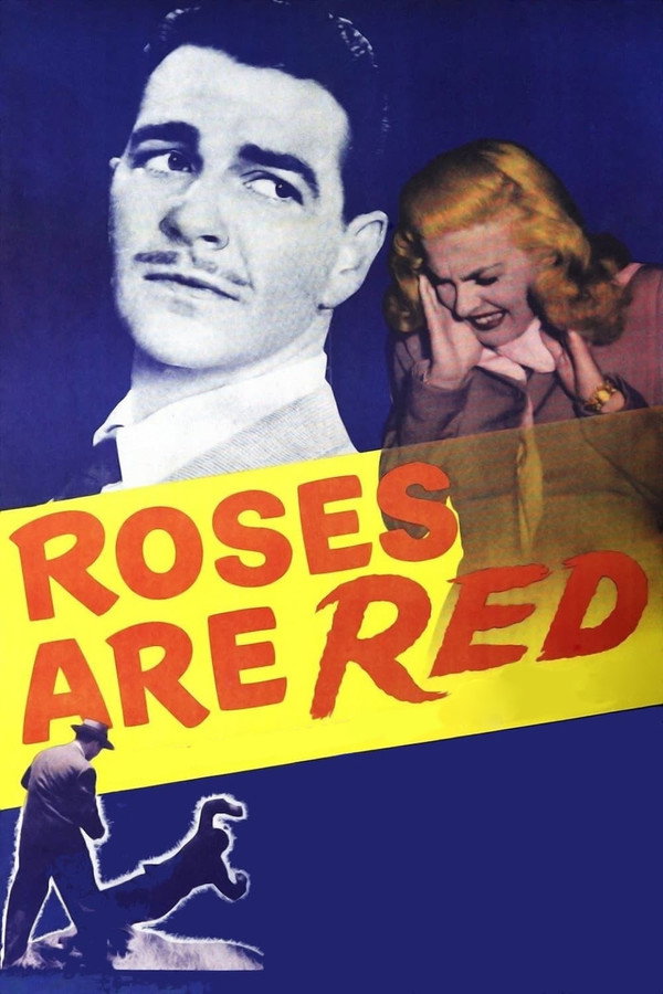 Roses Are Red (1947) - Premium Movie Poster