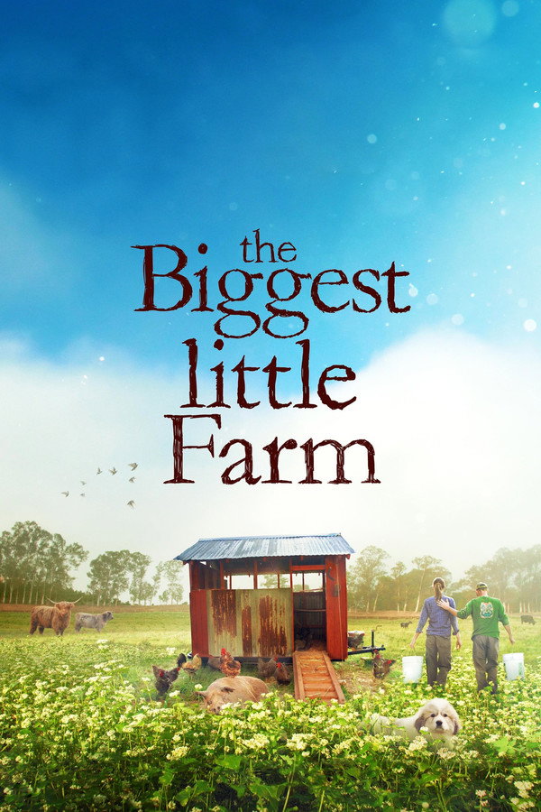 The Biggest Little Farm (2019) - Premium Movie Poster