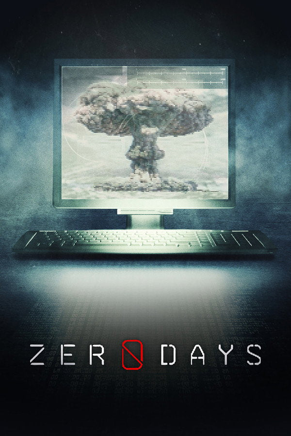 Zero Days (2016) - Premium Movie Poster