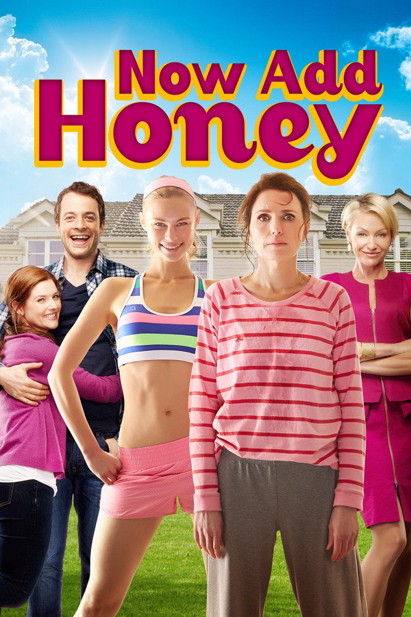 Now Add Honey (2015) - Premium Movie Poster