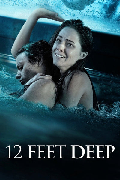 12 Feet Deep (2017) - Premium Movie Poster