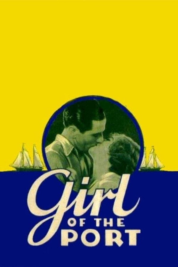Girl of the Port (1930) - Premium Movie Poster