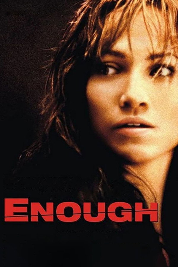 Enough (2002) - Premium Movie Poster
