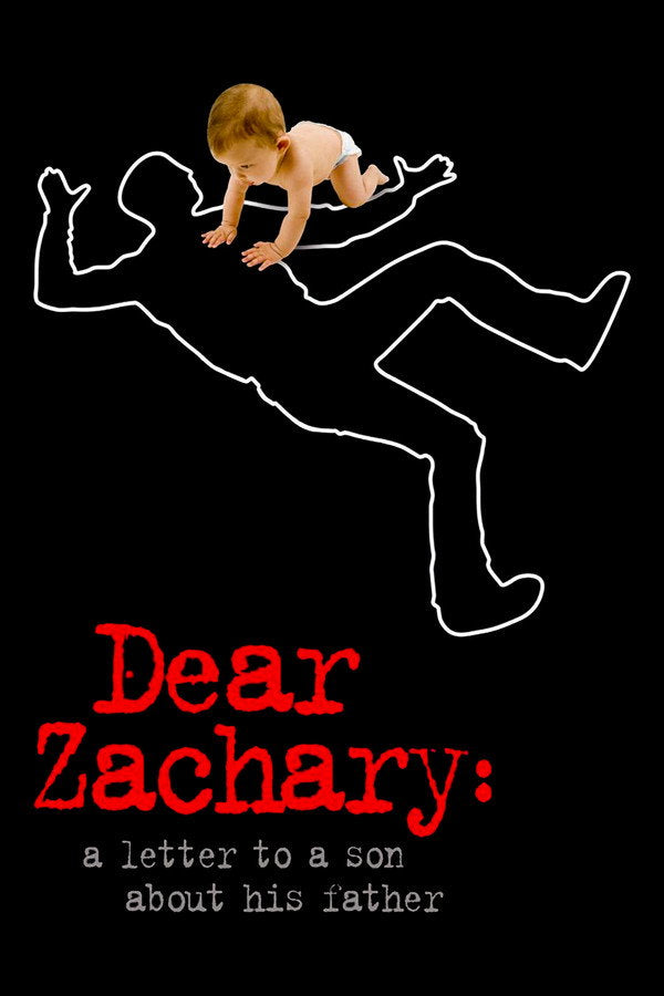 Dear Zachary: A Letter to a Son About His Father (2015) - Premium Movie Poster