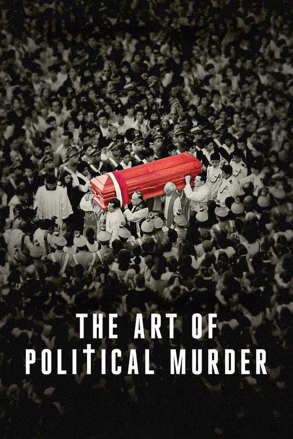 The Art of Political Murder (2020) - Premium Movie Poster