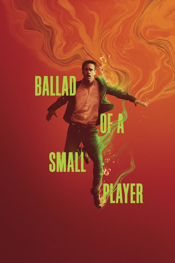 Ballad of a Small Player (2025) - Premium Movie Poster