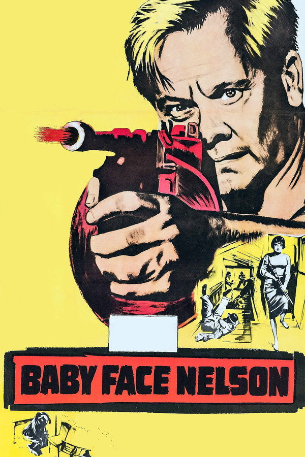 Baby Face Nelson (1957) - Premium Movie Poster
