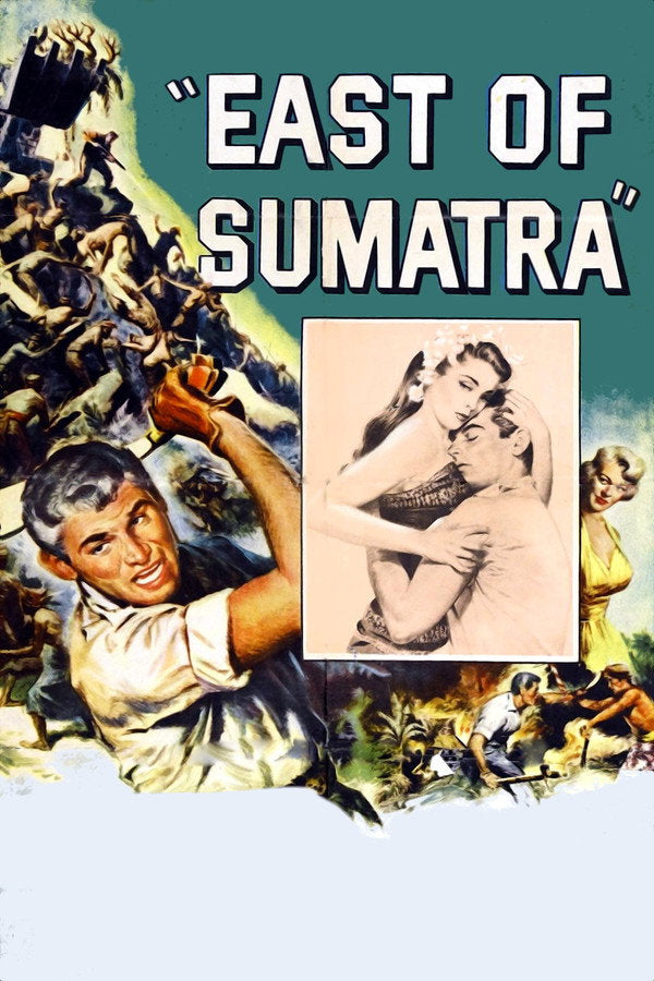 East of Sumatra (1953) - Premium Movie Poster