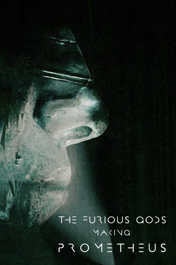 The Furious Gods: Making Prometheus (2012) - Premium Movie Poster