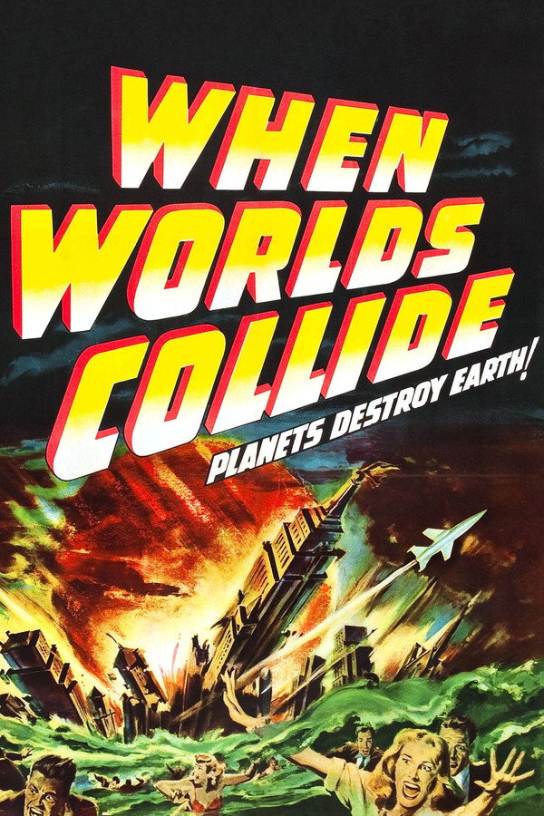 When Worlds Collide (1951) - Premium Movie Poster