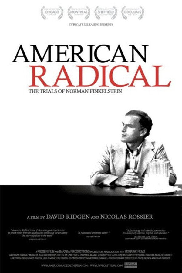 American Radical: The Trials of Norman Finkelstein (2010) - Premium Movie Poster
