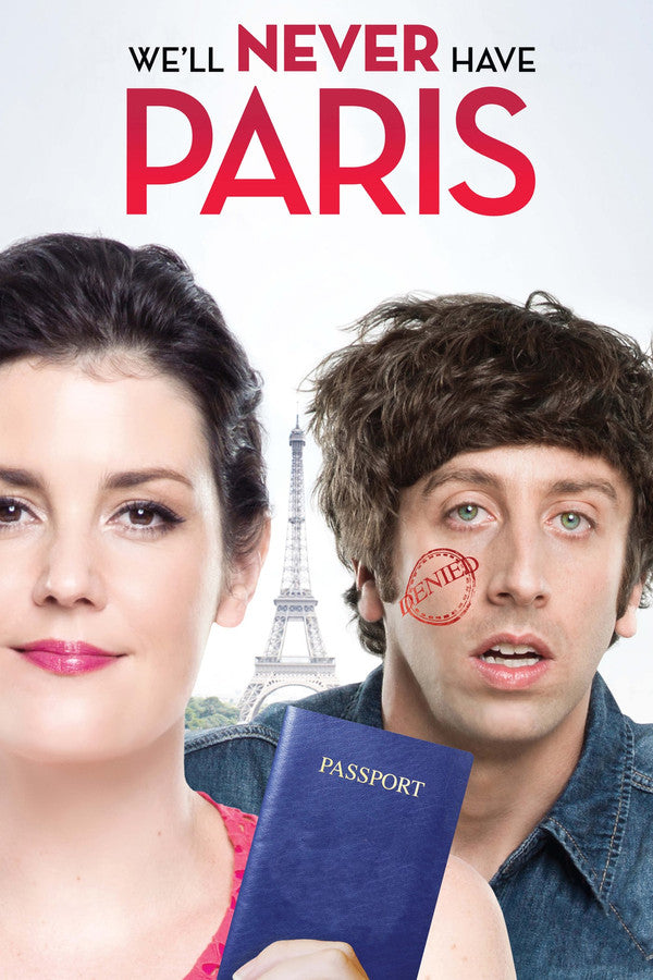 We'll Never Have Paris (2015) - Premium Movie Poster