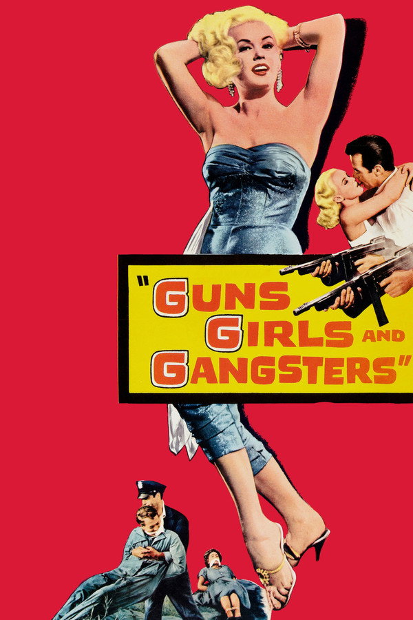 Guns Girls and Gangsters (1959) - Premium Movie Poster